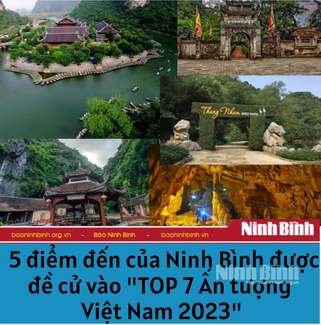 5 điểm đến của Ninh Bình được đề cử "TOP 7 Ấn tượng Việt Nam 2023"